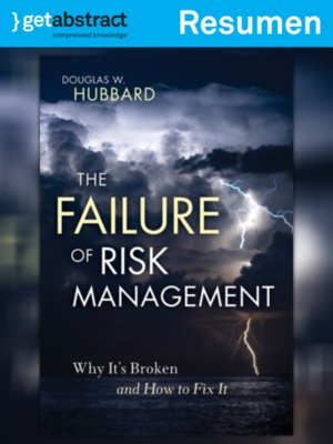 cover image of El fracaso de la gestión de los riesgos (resumen)